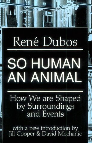 So Human an Animal